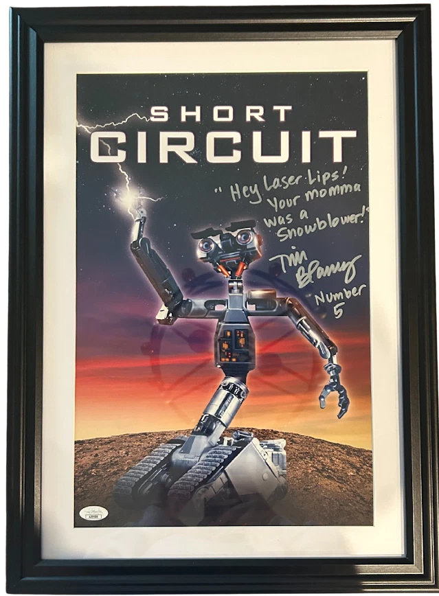 Tim Blaney as Johnny 5 Signed Short Circuit 11×17 Framed JSA – Awesome Inscription!